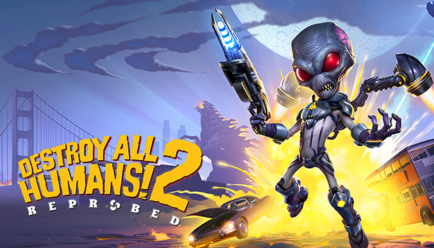 Destroy All Humans 2 Reprobed